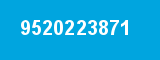 9520223871 9520223871