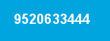 9520633444 9520633444