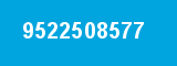 9522508577 9522508577