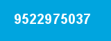 9522975037 9522975037
