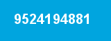9524194881