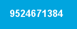 9524671384 9524671384