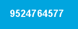 9524764577 9524764577