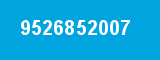 9526852007