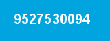 9527530094