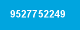 9527752249 9527752249
