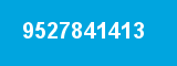 9527841413 9527841413