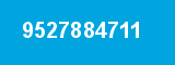 9527884711