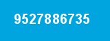 9527886735 9527886735
