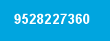 9528227360 9528227360