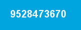 9528473670 9528473670