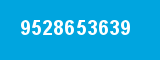9528653639