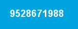 9528671988 9528671988