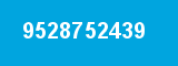 9528752439 9528752439