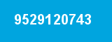 9529120743 9529120743
