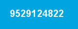 9529124822 9529124822