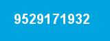 9529171932 9529171932