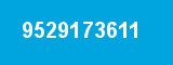 9529173611 9529173611