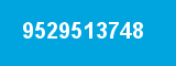 9529513748 9529513748