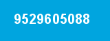 9529605088