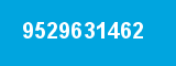 9529631462 9529631462