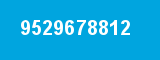 9529678812 9529678812