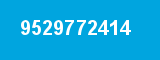 9529772414