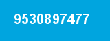 9530897477 9530897477