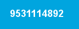 9531114892