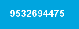 9532694475 9532694475