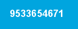 9533654671 9533654671