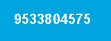 9533804575