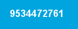 9534472761 9534472761