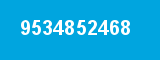 9534852468