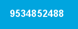 9534852488