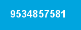 9534857581 9534857581