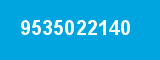 9535022140 9535022140