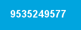 9535249577