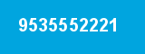 9535552221 9535552221