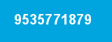 9535771879 9535771879