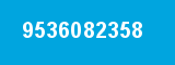 9536082358 9536082358