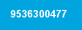 9536300477