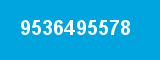 9536495578