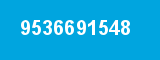 9536691548
