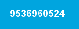 9536960524 9536960524