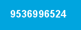 9536996524 9536996524