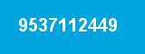 9537112449 9537112449