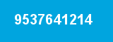 9537641214