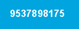 9537898175 9537898175