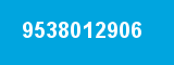 9538012906 9538012906